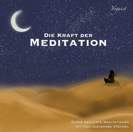 Cover for Inga Stendel · Die Kraft Der Meditation-teil 2 (CD) (2017)