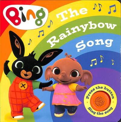 Cover for HarperCollins Children’s Books · Bing: The Rainybow Song: Singalong Sound Book (Kartongbok) (2020)