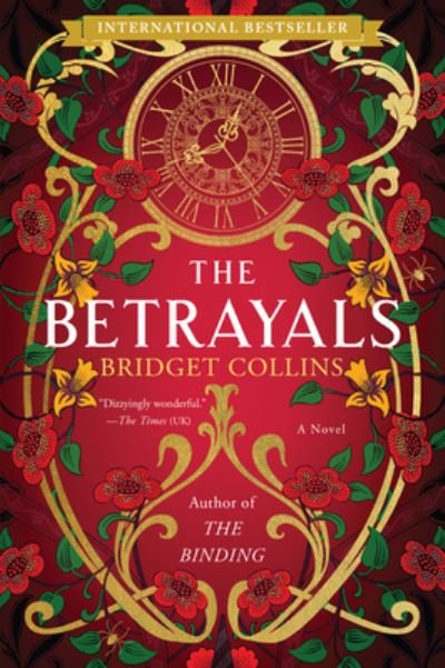 Cover for Bridget Collins · The Betrayals: A Novel (Paperback Bog) (2022)