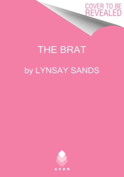 Lynsay Sands · The Brat (Paperback Book) (2024)