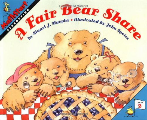 A Fair Bear Share - MathStart 2 - Stuart J. Murphy - Boeken - HarperCollins Publishers Inc - 9780064467148 - 21 april 2016