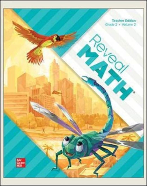 Cover for McGraw Hill · Reveal Math, Grade 2, Teacher Edition, Volume 2 - Reveal Math Elementary (Spiral Book) (2020)