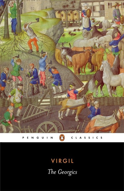 The Georgics - Virgil - Books - Penguin Books Ltd - 9780140444148 - November 25, 1982