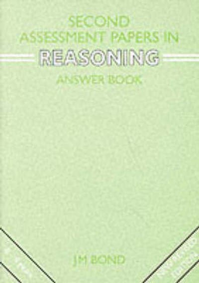 Second Assessment Papers in Reasoning Teacher's Book - J. M. Bond - Books - Thomas Nelson Publishers - 9780174245148 - May 1, 2004