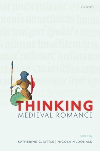 Cover for Katherine C. Little · Thinking Medieval Romance (Hardcover Book) (2018)