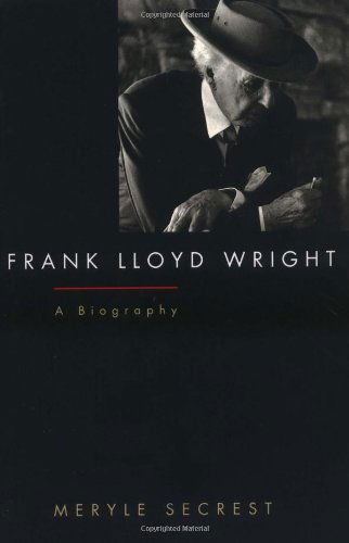 Cover for Meryle Secrest · Frank Lloyd Wright (Paperback Book) [New edition] (1998)