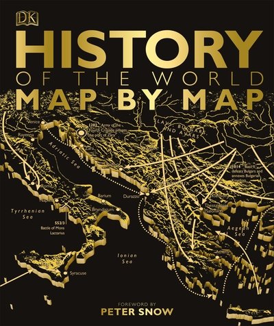 Cover for Dk · History of the World Map by Map (Gebundenes Buch) (2018)