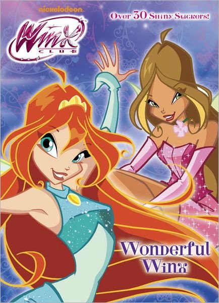 Cover for Golden Books · Wonderful Winx (Winx Club) (Hologramatic Sticker Book) (Paperback Book) [Act Clr No edition] (2013)