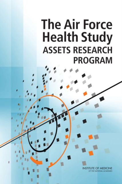 Cover for Institute of Medicine · The Air Force Health Study Assets Research Program (Paperback Book) (2015)