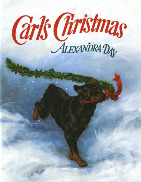 Cover for Alexandra Day · Carl's Christmas - Carl (Gebundenes Buch) [1st edition] (1990)