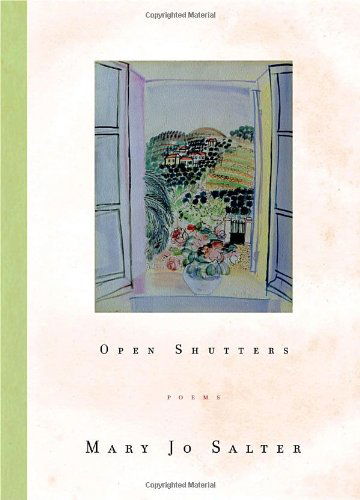 Open Shutters - Mary Jo Salter - Livros - Random House USA Inc - 9780375710148 - 25 de janeiro de 2005
