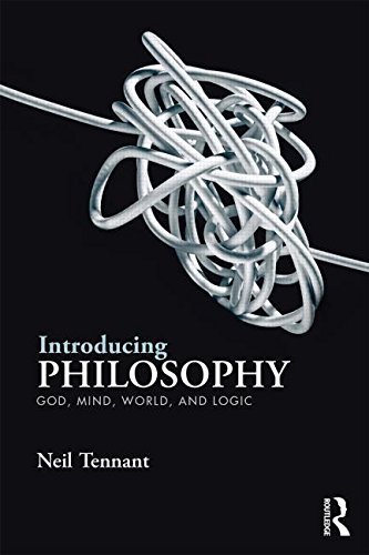 Cover for Neil Tennant · Introducing Philosophy: God, Mind, World, and Logic (Paperback Bog) (2015)