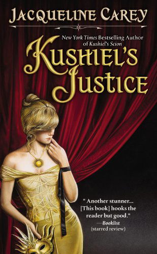 Cover for Carey · Kushiel's Justice (Paperback Book) (2008)