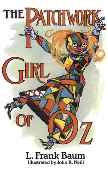 Cover for Frank L. Baum · The Patchwork Girl of Oz - Dover Children's Classics (Paperback Book) [New edition] (2003)