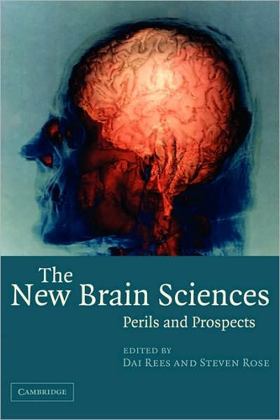 Cover for Steven Rose · The New Brain Sciences: Perils and Prospects (Paperback Bog) (2004)