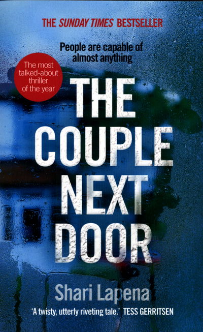 Cover for Shari Lapena · The Couple Next Door: The fast-paced and addictive million-copy bestseller (Paperback Bog) (2017)