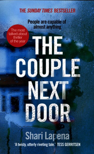 Cover for Shari Lapena · The Couple Next Door: The fast-paced and addictive million-copy bestseller (Paperback Book) (2017)