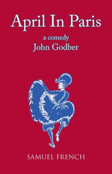 Cover for John Godber · April in Paris - Acting Edition S. (Paperback Book) (1993)