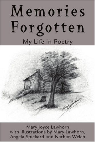 Cover for Mary Joyce Lawhorn · Memories Forgotten: My Life in Poetry (Paperback Book) (2002)