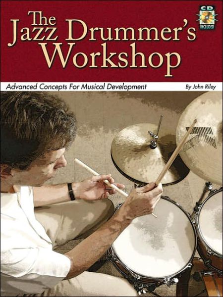 Cover for John Riley · The Jazz Drummer's Workshop (Buch) (2005)