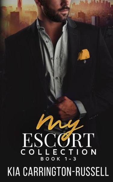 Cover for Kia Carrington-Russell · My Escort Collection (Taschenbuch) (2016)