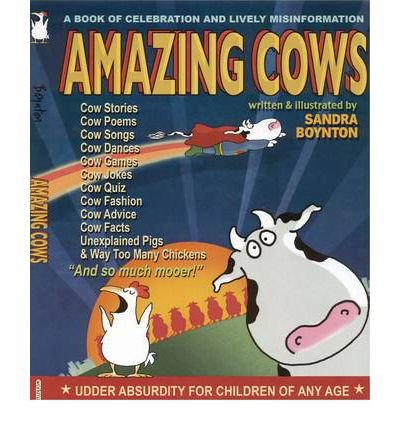 Amazing Cows! - Sandra Boynton - Bøker - Workman Publishing - 9780761162148 - 18. november 2010