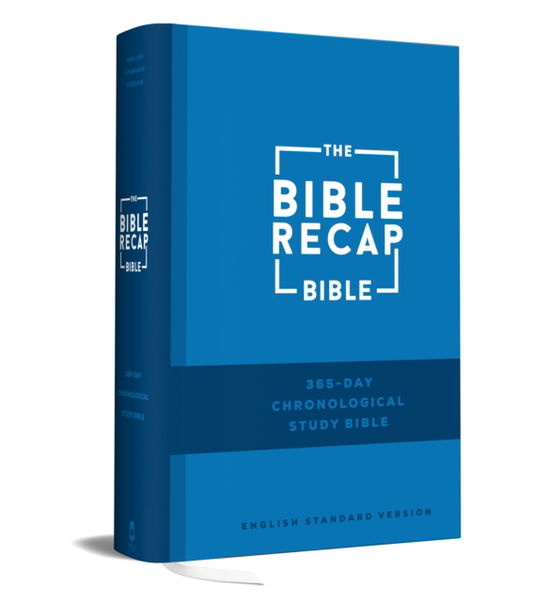 Cover for The Bible Recap 365-Day Chronological Study Bible: English Standard Version (Hardcover bog) (2025)