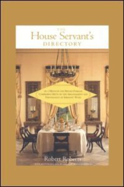 Cover for Robert Roberts · The House Servant's Directory (Gebundenes Buch) (1997)