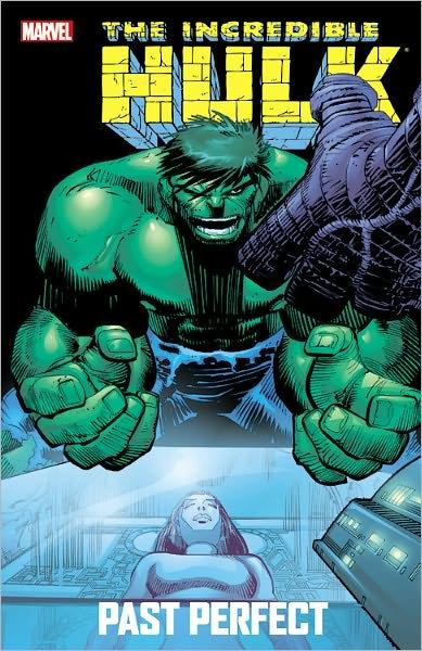 Cover for Paul Jenkins · Incredible Hulk: Past Perfect (Paperback Book) (2012)