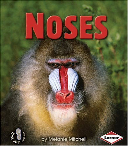 Cover for Melanie Mitchell · Noses (First Step Nonfiction) (Pocketbok) (2004)