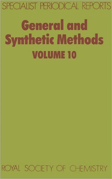 Cover for Royal Society of Chemistry · General and Synthetic Methods: Volume 10 - Specialist Periodical Reports (Gebundenes Buch) (1988)