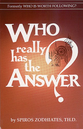 Cover for Spiros Zodhiates · Who Really Has the Answer (Paperback Book) (1976)