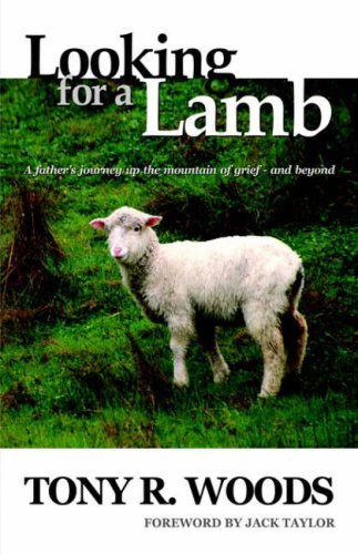 Cover for Woods, Tony, R · Looking for a Lamb (Hardcover Book) (2005)