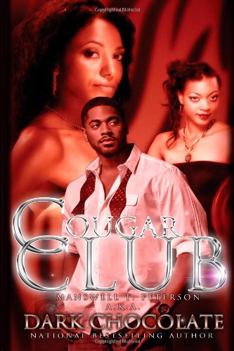 Cover for Manswell T. Peterson · Cougar Club (Paperback Book) (2013)