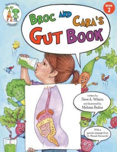 Cover for Dave A Wilson · Broc and Cara's Gut Book (Paperback Book) (2018)