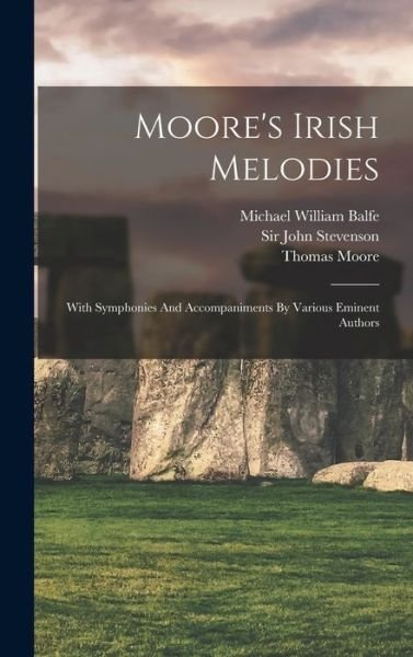 Cover for Thomas Moore · Moore's Irish Melodies (Book) (2022)