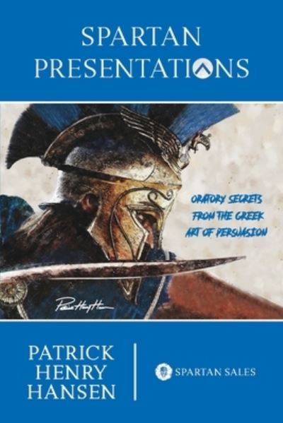 Cover for Patrick Henry Hansen · Spartan Presentations (Paperback Bog) (2021)