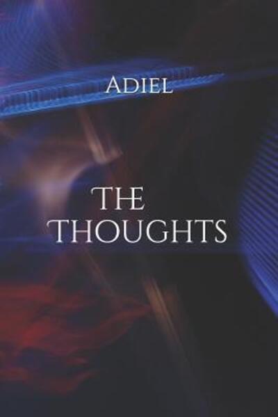 Cover for Adiel · The Thoughts (Pocketbok) (2019)