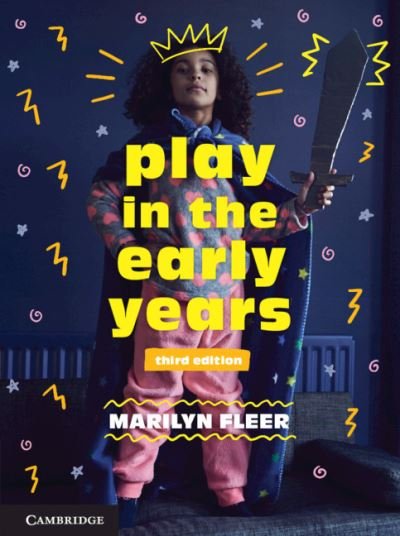 Cover for Fleer, Marilyn (Monash University, Victoria) · Play in the Early Years (Paperback Bog) [3 Revised edition] (2021)