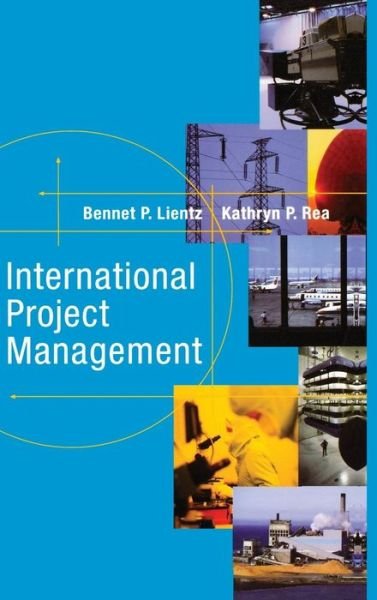 Cover for Bennet Lientz · International Project Management (Hardcover bog) (2015)