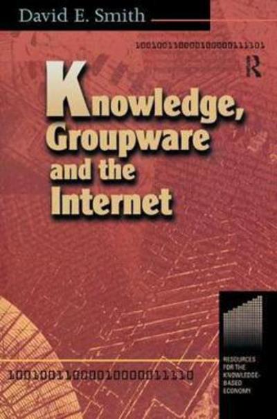 Cover for David Smith · Knowledge, Groupware and the Internet (Hardcover Book) (2017)