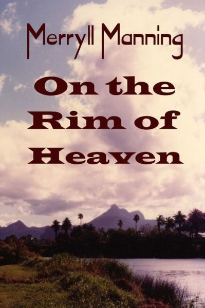 Cover for John Howard Reid · Merryll Manning on the Rim of Heaven (Buch) (2013)