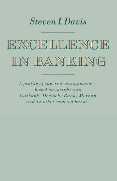 Cover for Steven I. Davis · Excellence in Banking (Paperback Book) [1st ed. 1985 edition] (1985)