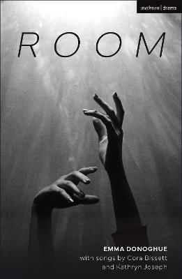 Room - Modern Plays - Emma Donoghue - Livros - Bloomsbury Publishing PLC - 9781350419148 - 23 de março de 2023