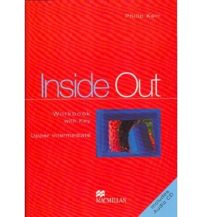 Cover for Philip Kerr · Inside Out Upper Intermediate Workbook with Pack (Book) (2005)