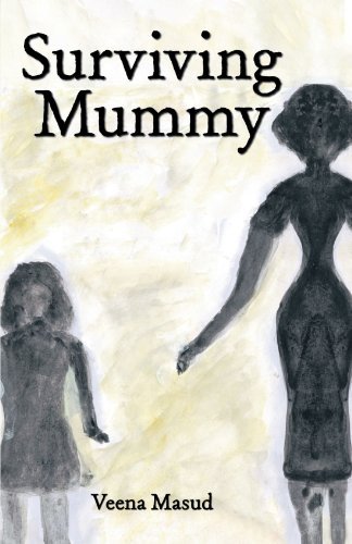 Cover for Veena Masud · Surviving Mummy (Paperback Book) (2012)