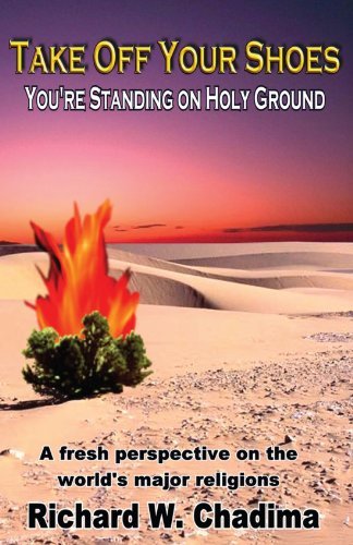 Cover for Richard W Chadima · Take off Your Shoes: You're Standing on Holy Ground (Paperback Book) (2004)