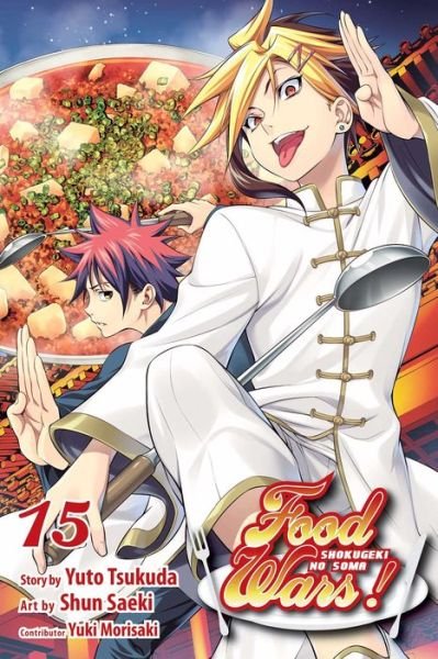 Cover for Yuto Tsukuda · Food Wars!: Shokugeki no Soma, Vol. 15 - Food Wars!: Shokugeki no Soma (Paperback Bog) (2016)