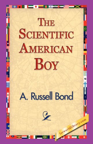 Cover for A. Russel Bond · The Scientific American Boy (Paperback Book) (2006)