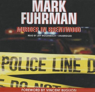 Cover for Mark Fuhrman · Murder in Brentwood (CD) (2012)